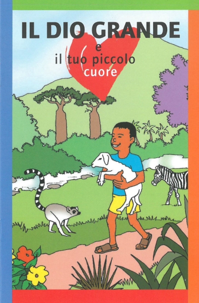 Le grand Dieu et ton petit coeur, Italien
